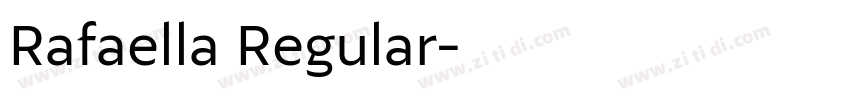 Rafaella Regular字体转换